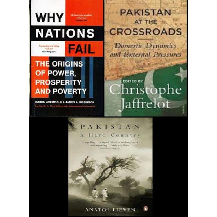 Pakistan At The Crossroads / Pakistan A Hard Country / Why Nations Fail set Of 3 books