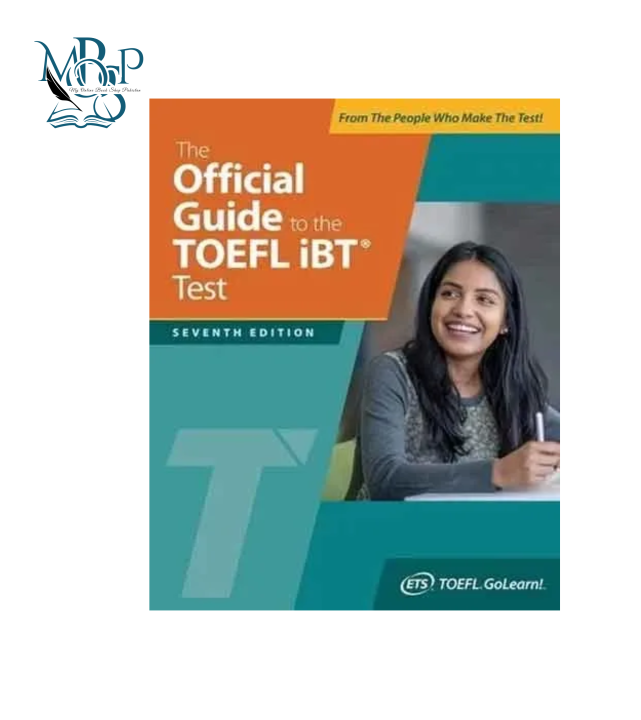 The Official Guide to TOEFL iBT Test (7th Edition) – Best TOEFL Prep Book by ETS