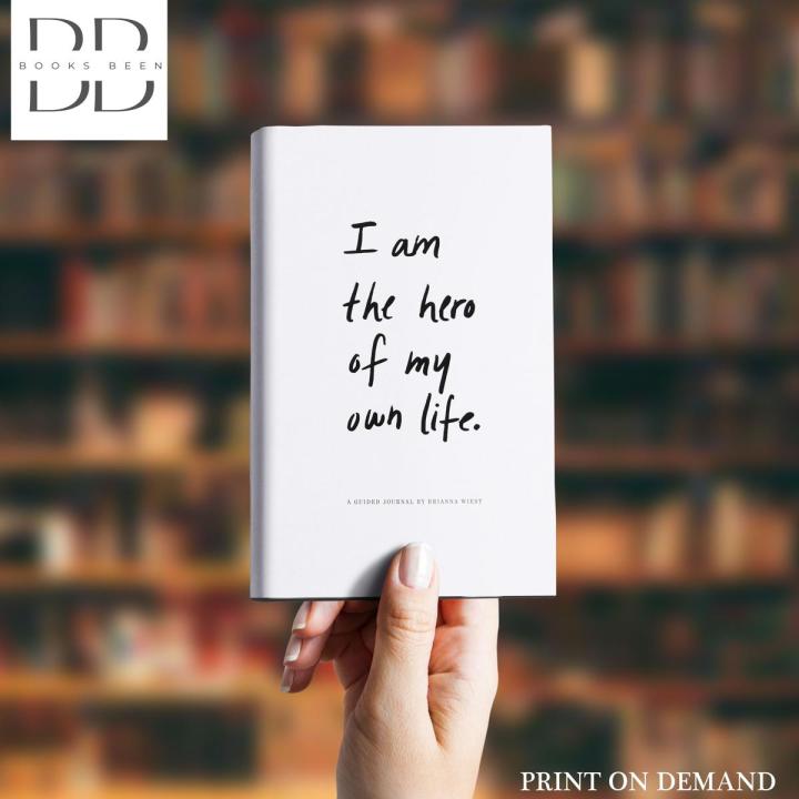 I Am the Hero of My Own Life by Brianna Wiest [Books Been]