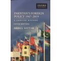 Pakistan Foreign Policy 1947 to 2019 Fifth Edition by Abdul Sattar. 