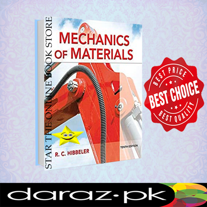 Mechanics of Materials (10th Edition) by Russell C. Hibbeler