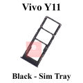 Vivo Y11 SIM Tray Sim Jacket Sim Slot Sim Door For Vivo Y11 - Black. 