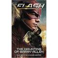 The Flash: the Haunting Of Barry allen Book 01 By clay griffith. 