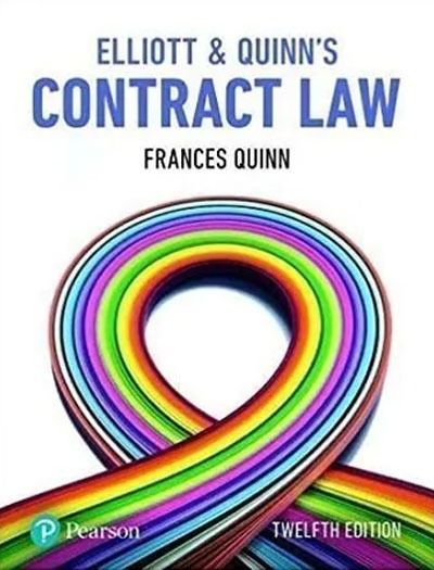Contract Law 12th Edition by Elliot & Quinn Pearson