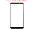 Huawei Mate 10 Pro OCA + Touch Glass Digitizer Replacement Huawei Mate 10 Pro (Only Touch Glass Not Panel). 