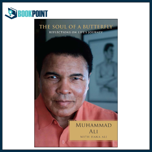 The Soul of a Butterfly by Muhammad Ali (Author)