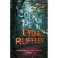 Colour Me In By lydia ruffles. 