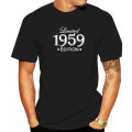 Funny Summer Style Limited Edition 1959 T Shirts Men Funny Birthday Short Sleeve O Neck Cotton Man Made In 1959 T-shirt Tops. 
