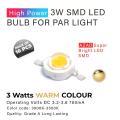 3 Watts High Power SMD LED Lights Warm. 