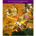Mughalia Saltanat Ka Urooj o Zawal  By R.P.Tirpathi. 