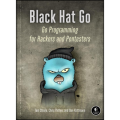 Black Hat Go: Go Programming For Hackers and Pentesters Book by Chris Patten, Dan Kottmann, and Tom Steele. 