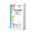 IGCSE French 0520 Paper 4 Yearly | 2016-2021 | All Variants | Ring Bind. 