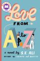 Love from A to Z by S K Ali (Author). 