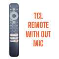TCL Smart TV remote control, high quality TCL TV remote, universal TCL LED LCD remote, remote with Netflix Prime YouTube buttons, TCL original remote replacement, plug-and-play TCL remote, TCL remote with shortcut keys, TCL TV all model compatible remote. 