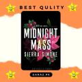 Midnight Mass (Priest #1.5) by Sierra Simone. 