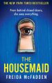The Housemaid Series By Freida McFadden. 