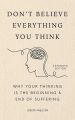 Don't Believe Everything You Think by Joseph Nguyen (Author). 