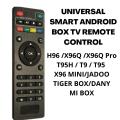 Universal Smart Android Tv Box Remote Control Replacement Remote Control for X96Q X96 MINI X96QPRO TX TANIX MXQ Pro 4K,T95M,T95N,T95X,MX9,H96,H96 pro+ and all others Android TV Box Remote Control. 