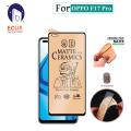 ECLIX Ceramic Matte For OPPO F17 PRO Screen Protector Hybrid 9D 100D PUBG Gaming Soft Film For F17 PRO - Transparent. 