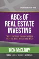 THE ABCS OF REAL ESTATE INVESTING by Ken McElroy. 