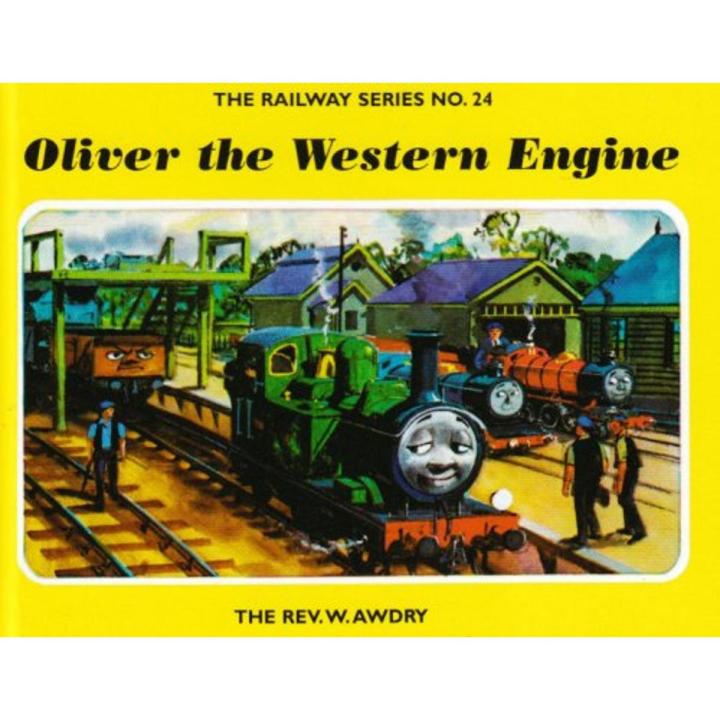 Liberty Books | The Railway Series No. 24 : Oliver The Western Engine (Classic Thomas The Tank Engine) by Wilbert Awdry