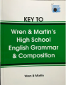Key to High School English Grammar & Composition by Wren & Martin. 
