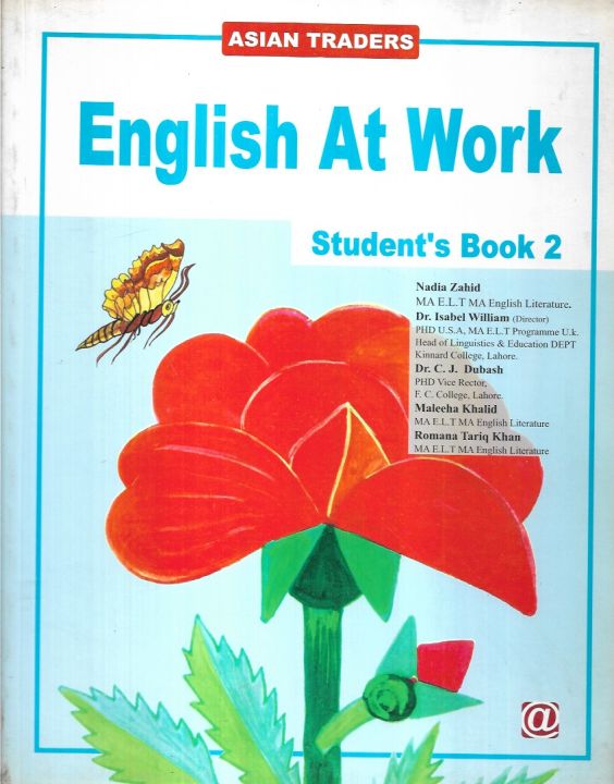 English at Work Students Book-2 - Reading, Comprehension, Vocabulary, Grammar, Creating Writin by Nadia Zahidd
