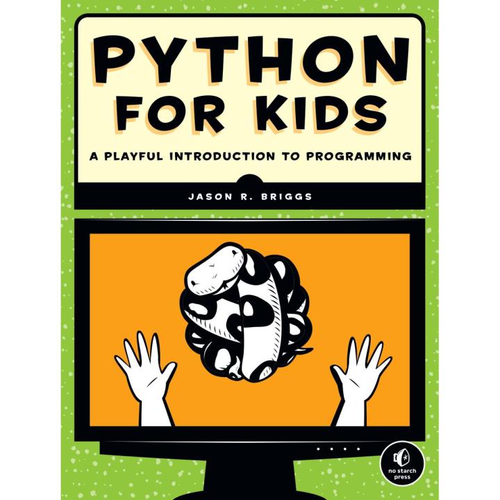 Python for Kids A Playful Introduction to Programming (Jason R. Briggs) PDF Printed