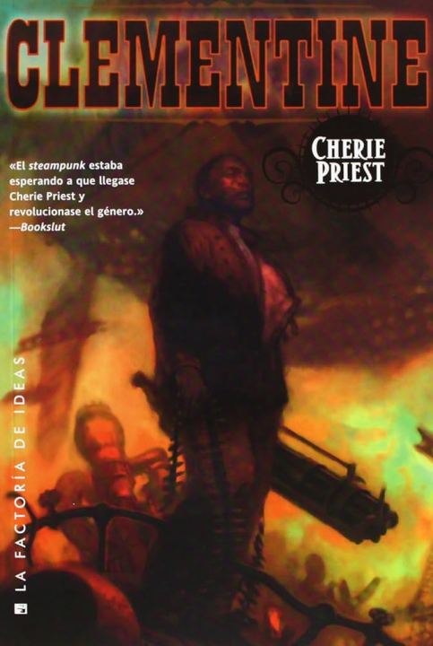 Clementine  Cherie Priest