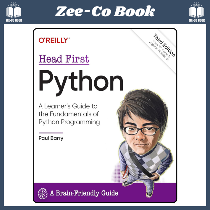Head First Python: A Learner's Guide to the Fundamentals of Python Programming, A Brain-Friendly Guide 3rd Edition