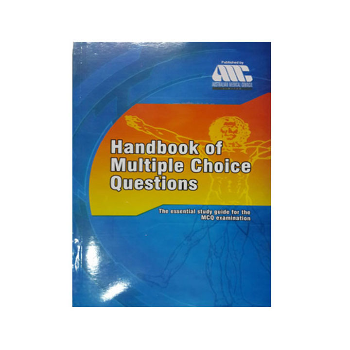AMC Handbook of Multiple Choice Questions