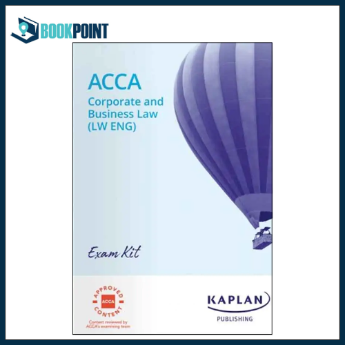Kaplan ACCA F4 LW Corporate and Business Law England Exam Kit 2026