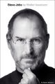 Steve Jobs by Walter Isaacson. 