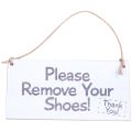 Please Remove Your Shoes! Thank You! Take Your Shoes Sign & Bathroom - Wooden Home Decor Door Sign / Plaque. 