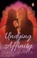 Undying Affinity by Sara Naveed book (Urdu Bazar). 