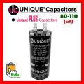 Unique Capacitor 80 - 110 (uf) Motor Starting Capacitor Unique Plus Capacitor. 
