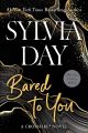 Bared to You (A Crossfire Novel)  book 1 by Sylvia Day (Author). 