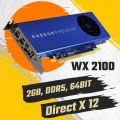 RADEON PRO WX 2100 [ 2GB,GDDR5, 64BIT, Dx12] Graphic Card. 