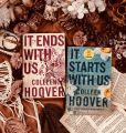 It Ends with Us It Starts with Us By Colleen Hoover ( Combo Deal ) 2 Book Set. 