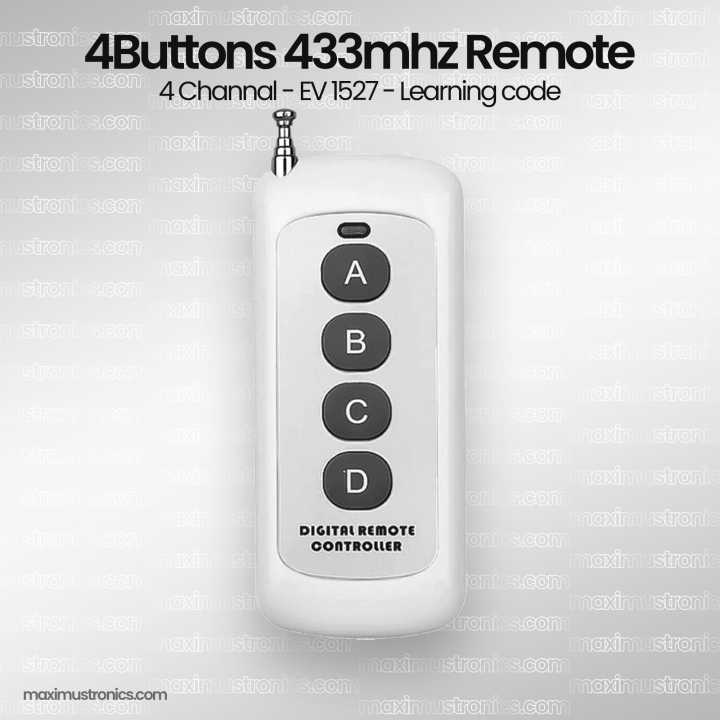 4 Button - 4Channal 433Mhz Remote Control Long range 500m Learning code ev1527