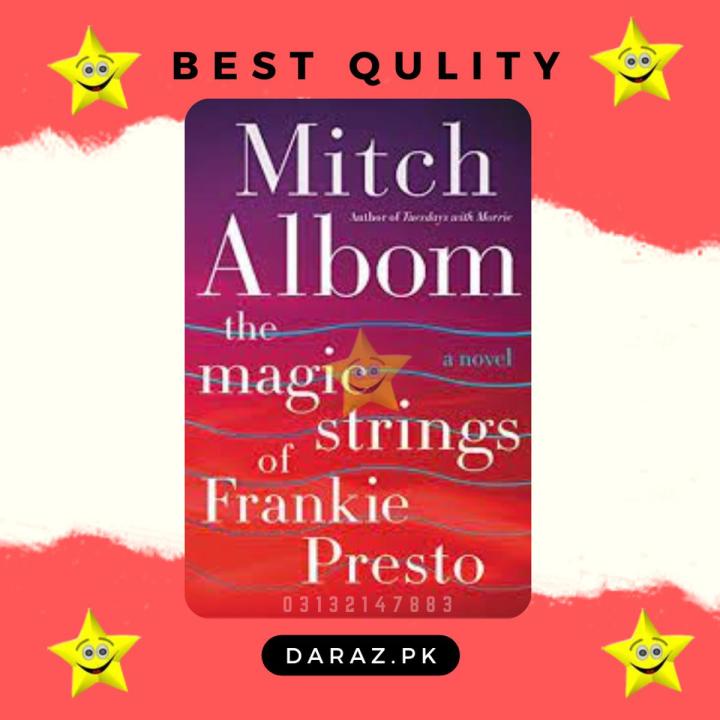 The Magic Strings of Frankie Presto by Mitch Albom