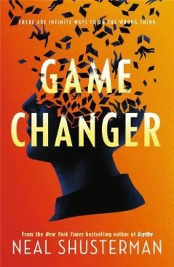 Game%20Changer%20By%20neal%20shusterman%20-%20Image%202