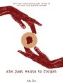She Just Wants to Forget Book by R. H. Sin. 