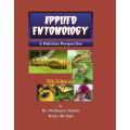 Applied Entomology A Pakistan Perspective 5th Edition by Dr. Mushtaq A.Saleem Hyder Ali Shah. 