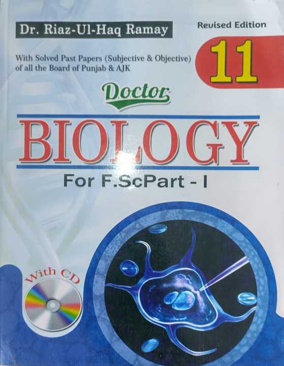 Doctor’s Biology for FSC Part 1 (11th Class) by Dr. Riaz Ul Haq Ramay