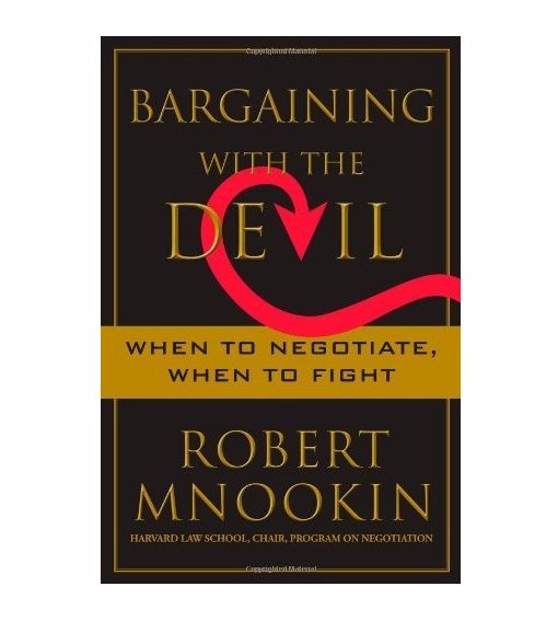 Bargaining with the Devil Book by Robert Harris Mnookin [Books Been]