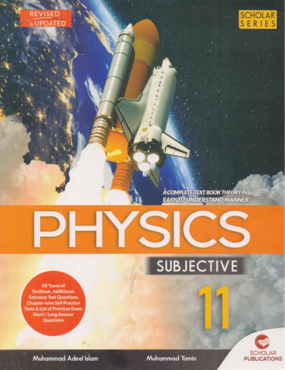 Textbook%20of%20Physics%20for%2011th%20Class%20Edition%202022%20with%20Scholar%20Physics%20Subjective%20key%20book%20for%2011th%20Class%20(Combine%20Set)%20-%20Image%203