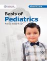 Basis Of Pediatrics By Pervez Akbar Khan Paeds 11th edition. 