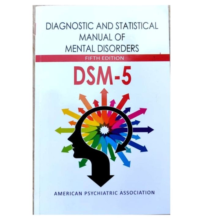 Diagnostics and Statistical Manual of Mental Disorders 5th Edition DSM ...