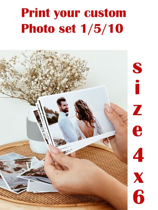 4x6 Photo Print customized Single & Set of 5/10/15 pcs with Digital High Quality Resolution. Customize photo print.picture print. your photo print. picture printig. Polaroids . Motivational quotes print.